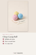Chirp Catnip Ball: why you'll love it