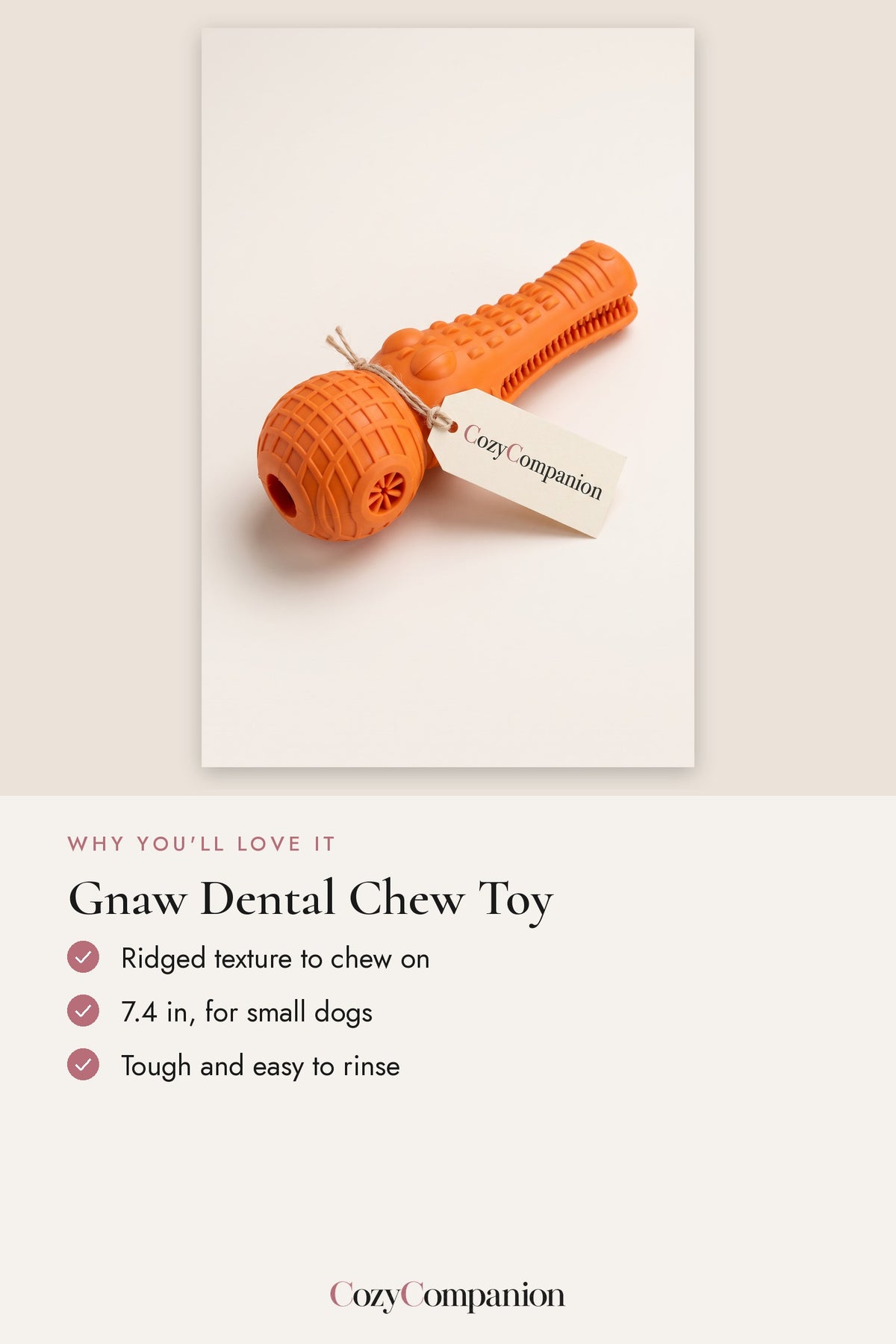 Gnaw Dental Chew Toy: why you'll love it