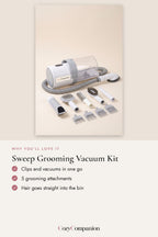 Sweep Grooming Vacuum Kit: why you'll love it
